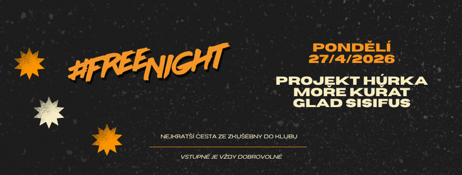 Pepsi Free Night: Projekt Húrka, Moře Kuřat,...